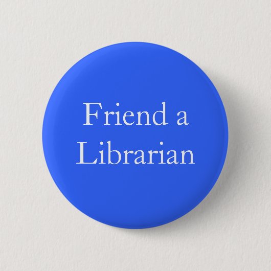 Freund ein Bibliothekar Button (Vorderseite)