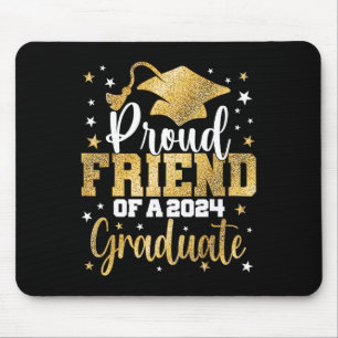 Freund eines 2024-Absolventen Cl Senior Abschluss Mousepad