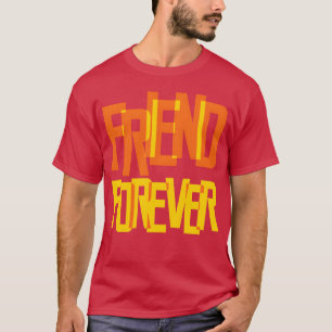 Freund für immer Liebe Freunde für immer Paar Brud T-Shirt