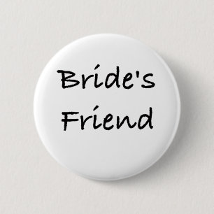 Freund-Hochzeitsgang der Braut Button