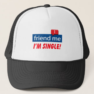 Freund ich, bin ich Single! Truckerkappe