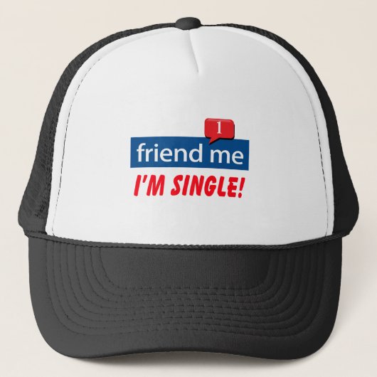 Freund ich, bin ich Single! Truckerkappe (Vorderseite)
