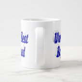 Freund mit blauer Halbschrift Jumbo-Tasse (Rückseite)