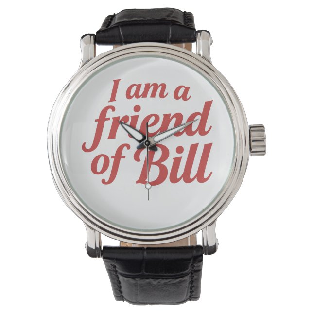 Freund von Bill - eWatch Uhr (Vorderseite)