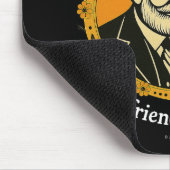 Freund von Bill und von Dorothy -  Mousepad (Ecke)