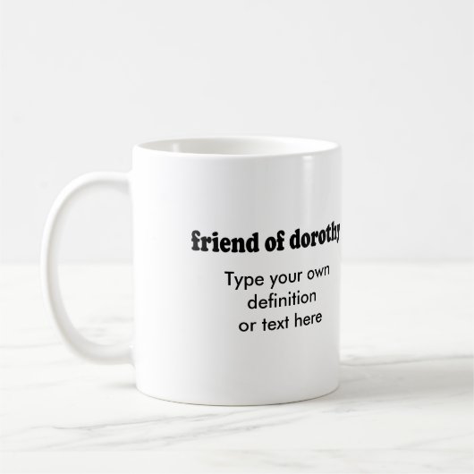 FREUND VON DOROTHY KAFFEETASSE (Links)
