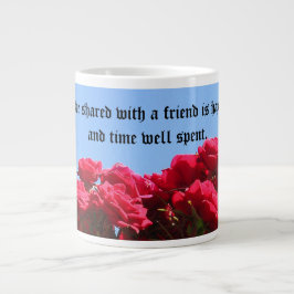Freund-Zitat-Rosen-Tunnel-bohrwagenTasse Jumbo-Tasse