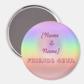 Freunde 4eva magnet (Vorderseite/Rückseite)