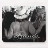 Freunde bei Rainbow Serpent 09 Mousepad (Vorne)