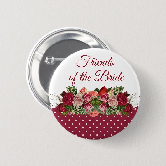 FREUNDE DER BRIDE Rose Bouquet Wedding Button (Vorne & Hinten)