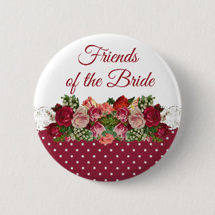 FREUNDE DER BRIDE Rose Bouquet Wedding Button