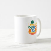 Freunde der Freiluftpause Ich brauche immer noch F Kaffeetasse (VorderseiteRechts)