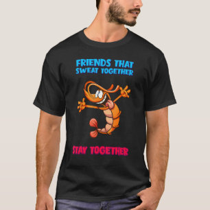 Freunde, die zusammen schwitzen Workout T-Shirt