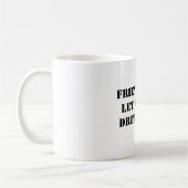 FREUNDE DON'TLET FRIENDSDRINK SANKA KAFFEETASSE (Links)
