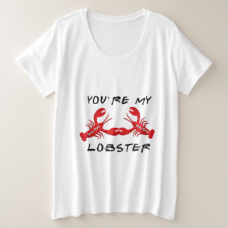 Freunde, du bist mein Hummer Große Größe T-Shirt