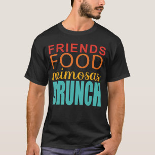 Freunde Essen Mimosas Brunch vintage T-Shirt