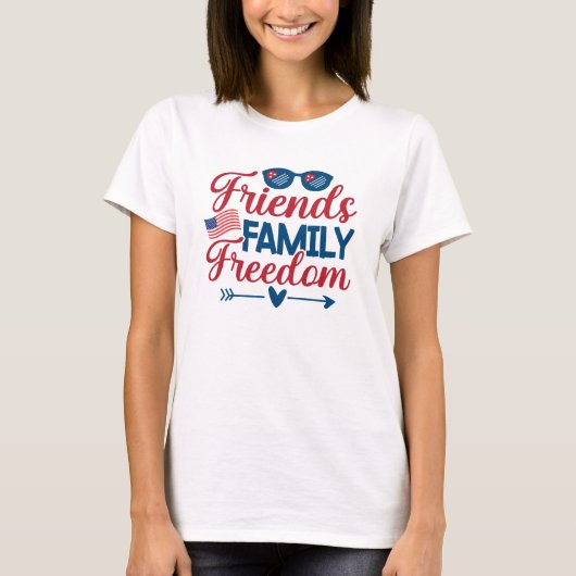 Freunde, Familie und Freiheit T-Shirt (Vorderseite)