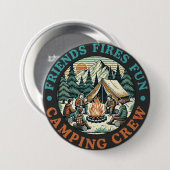 Freunde Feuer Spaß Camping-Crew-Schild Button (Vorne & Hinten)