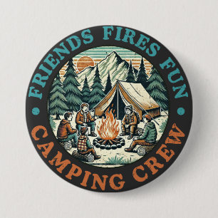Freunde Feuer Spaß Camping-Crew-Schild Button