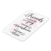 Freunde füllen Ihr Leben mit Freude aus Magnet (Linke Seite)