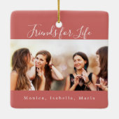 Freunde für das Leben Braunrote Foto Namen Keepake Keramikornament (Rückseite)