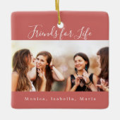 Freunde für das Leben Braunrote Foto Namen Keepake Keramikornament (Vorderseite)