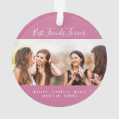 Freunde für das Leben Foto dunkelrosa Namen Keepak Ornament (Rückseite)