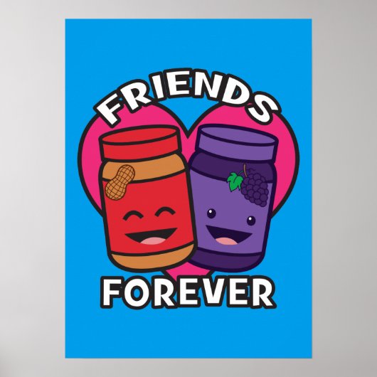 Freunde für immer - Erdnussbutter und Jelly Kawaii Poster (Vorne)