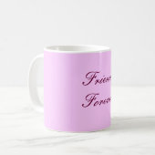 Freunde für immer kaffeetasse (Vorderseite Links)