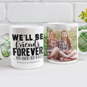 Freunde für immer Personalisiertes Foto Kaffeetasse