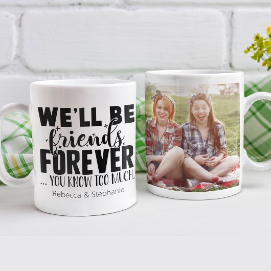 Freunde für immer Personalisiertes Foto Kaffeetasse