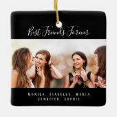 Freunde für immer schwarze Fotos Keramikornament (Vorderseite)