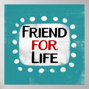Freunde für Life Poster Wall Art