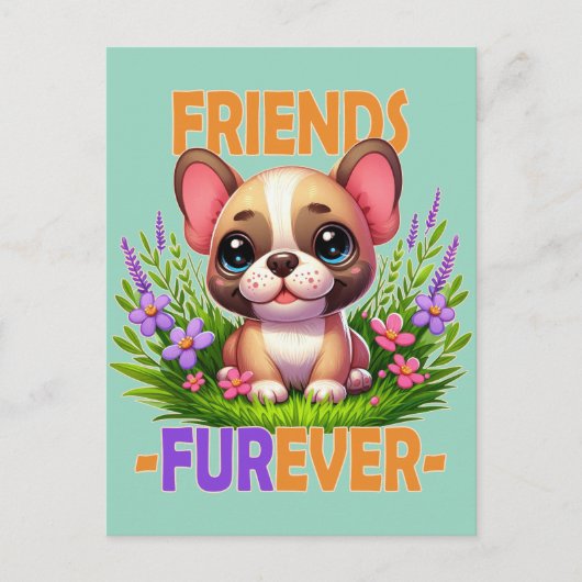 Freunde Furever Pun. Niedlicher Bulldog-Hündchen Postkarte (Vorderseite)