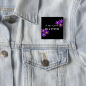 "Freunde haben, Freund sein" - Zitat von Freundsch Button (Beispiel)