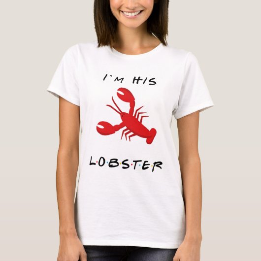 Freunde ich bin sein Hummer T-Shirt (Vorderseite)