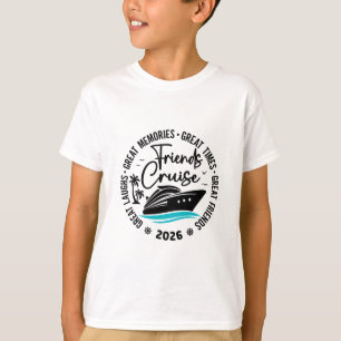 Freunde Kreuzfahrt 2026 Große Erinnerungen Gruppen T-Shirt