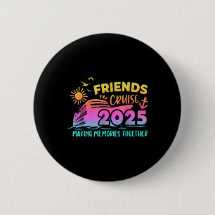 Freunde Kreuzfahrt Squad Erinnerungen Sommertreffe Button