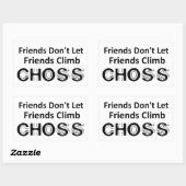 Freunde Lass Freunde nicht Climb Choss Rechteckiger Aufkleber (Blatt)