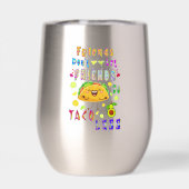 Freunde Lass Freunde nicht weniger Taco (Rückseite)