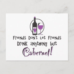 Freunde Lass keine Freunde/Cabernet Postkarte
