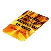 Freunde Lass keine Freunde zur Hölle Magnet (Linke Seite)