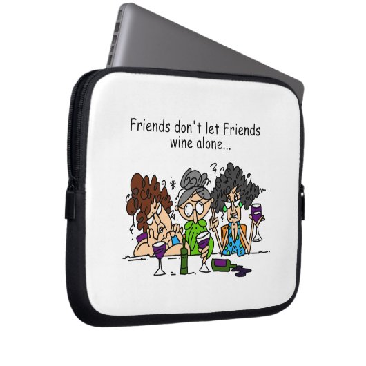 Freunde lasse keinen Wein allein Laptopschutzhülle (Vorne Rechts)