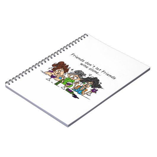 Freunde lasse keinen Wein allein Notizblock (Linke Seite)