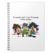 Freunde lasse keinen Wein allein Notizblock (Vorderseite)