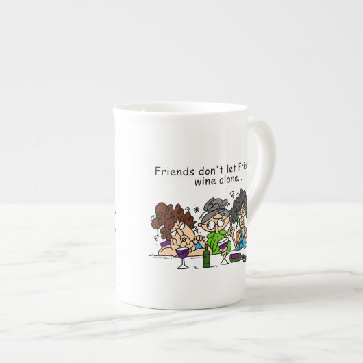 Freunde lasse keinen Wein allein Porzellantasse (Vorderseite Rechts)