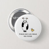 Freunde lassen Freunde Freunde nicht essen Button (Vorne & Hinten)