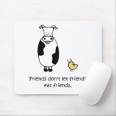Freunde lassen Freunde Freunde nicht essen Mousepad (Mit Mouse)