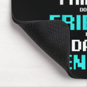 Freunde lassen Freunde keine Rechenzentrumsprogram Mousepad (Ecke)