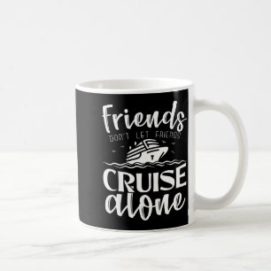Freunde lassen Freunde nicht allein kreuzen Clic C Kaffeetasse